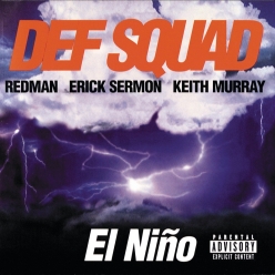 Def Squad - El Nino